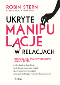 Ukryte manipulacje w relacjach - Robin Stern - ebook + książka