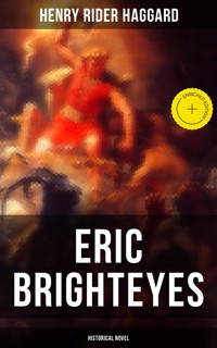 Eric Brighteyes (Historical Novel) - Henry Rider Haggard - ebook
