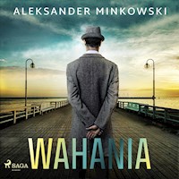 Wahania - Aleksander Minkowski - ebook + audiobook
