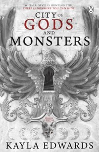 City of Gods and Monsters (House of Devils Book 1) - Kayla Edwards - książka