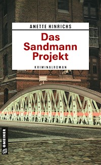 Das Sandmann-Projekt - Anette Hinrichs - ebook