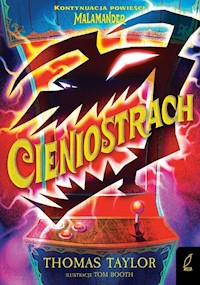 Malamander Tom 3 Cieniostrach - Taylor Thomas - książka
