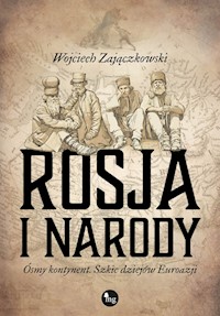 Rosja i narody - Zajączkowski Wojciech - książka