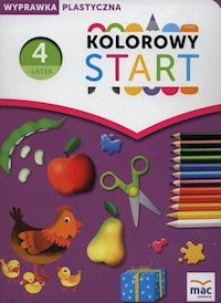 Kolorowy start Czterolatek Wyprawka plastyczna - Żaba-Żabińska Wiesława - książka