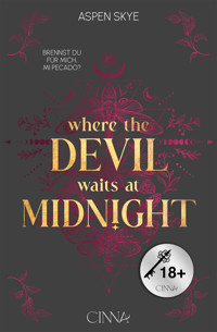 Where the Devil waits at Midnight - Aspen Skye - ebook