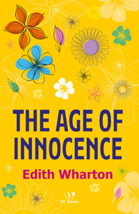 The Age of Innocence - Edith Wharton - ebook