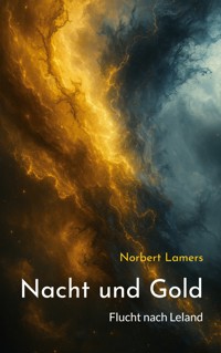Nacht und Gold - Norbert Lamers - ebook