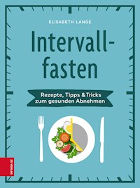 Intervallfasten - Elisabeth Lange - ebook