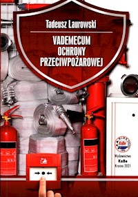 Vademecum ochrony przeciwpożarowej - Laurowski Tadeusz - książka