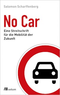 No Car - Salomon Scharffenberg - ebook