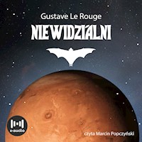 Niewidzialni - Gustave Le Rouge - audiobook