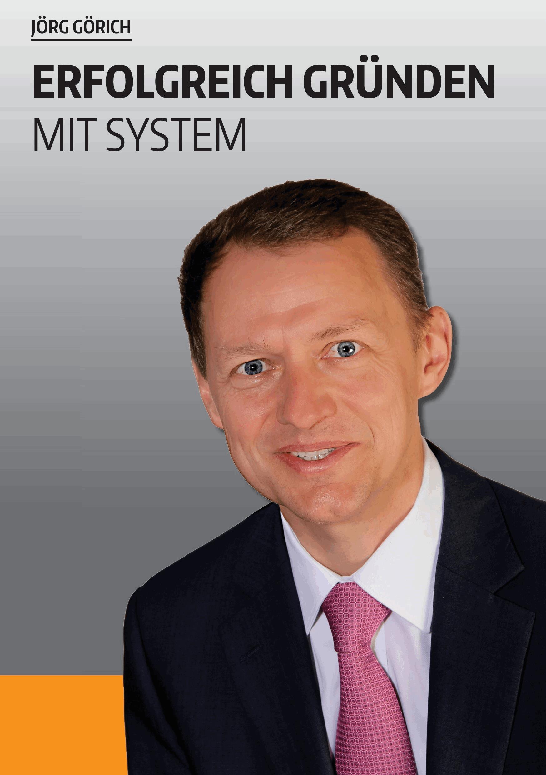Erfolgreich gründen mit System