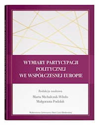 Wymiary partycypacji politycznej we współczesnej Europie -  - książka