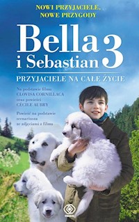 Bella i Sebastian 3 - Feret-Fleury Christine - książka