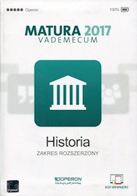 Historia Matura 2017 Vademecum Zakres rozszerzony -  - książka