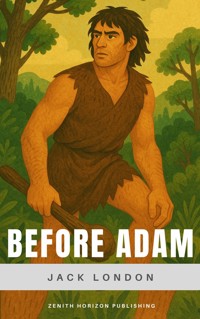 Before Adam - Jack London - ebook
