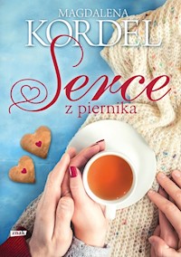 Serce z piernika - Kordel Magdalena - książka