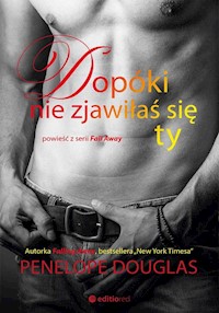 Dopóki nie zjawiłaś się ty - Douglas Penelope - książka