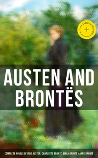 Austen and Brontës: Complete Novels of Jane Austen, Charlotte Brontë, Emily Brontë & Anne Brontë - Jane Austen  - ebook