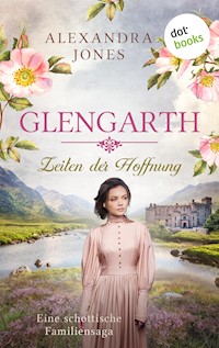 Glengarth - Zeiten der Hoffnung - Alexandra Jones - ebook