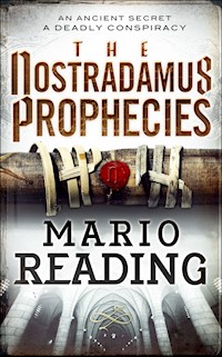 The Nostradamus Prophecies - Reading Mario - ebook