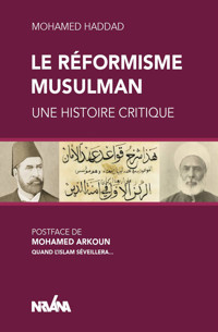 Le réformisme musulman - Mohamed Haddad - ebook