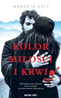 Kolor miłości i krwi - Kott Margota - ebook + audiobook + książka