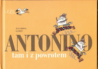 Antonino tam i z powrotem - Arjona Juan - książka