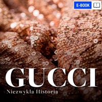 Gucci. Niezwykła historia - Renata Pawlak - ebook + audiobook