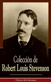 Colección de Robert Louis Stevenson - Robert Louis Stevenson - ebook