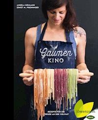 Gaumenkino - Angela Hirmann - ebook