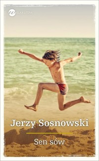 Sen sów - Jerzy Sosnowski - książka