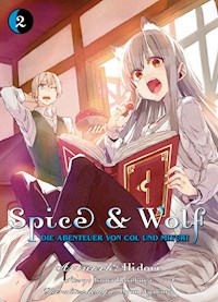 Spice & Wolf - Die Abenteuer von Col und Miyuri, Band 2 - Isuna Hasekure - ebook