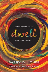 Dwell - Barry D. Jones - ebook
