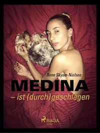 Medina – ist (durch)geschlagen - Rune Skyum-Nielsen - ebook