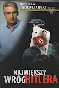 Największy wróg Hitlera - Wołoszański Bogusław - książka