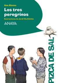 Los tres peregrinos - Ana Alonso - ebook