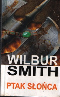 Ptak Słońca - Wilbur Smith - ebook