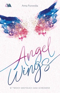 Angel Wings - Anna Purowska - ebook + audiobook + książka