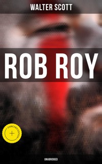 Rob Roy (Unabridged) - Walter Scott - ebook