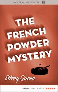 The French Powder Mystery - Ellery Queen - ebook
