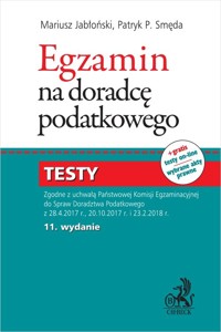 Egzamin na doradcę podatkowego Testy - Jabłoński Mariusz, Smęda Patryk Piotr - książka