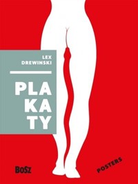 Lex Drewinski. Plakaty / Posters - Zdzisław Schubert - książka