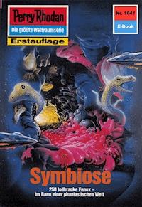 Perry Rhodan 1641: Symbiose - Horst Hoffmann - ebook