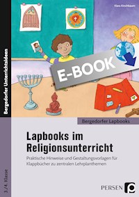 Lapbooks im Religionsunterricht - 3./4. Klasse - Klara Kirschbaum - ebook