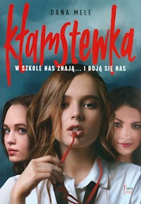 Kłamstewka - Dana Mele - książka