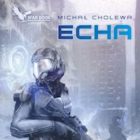 Echa - Michał Cholewa - audiobook