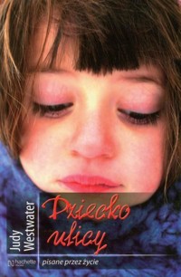 Dziecko ulicy - Judy Westwater - ebook
