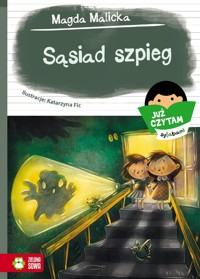 Sąsiad szpieg - Malicka Magda - książka