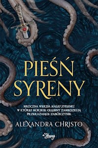 Pieśń syreny - Alexandra Christo - ebook + audiobook + książka